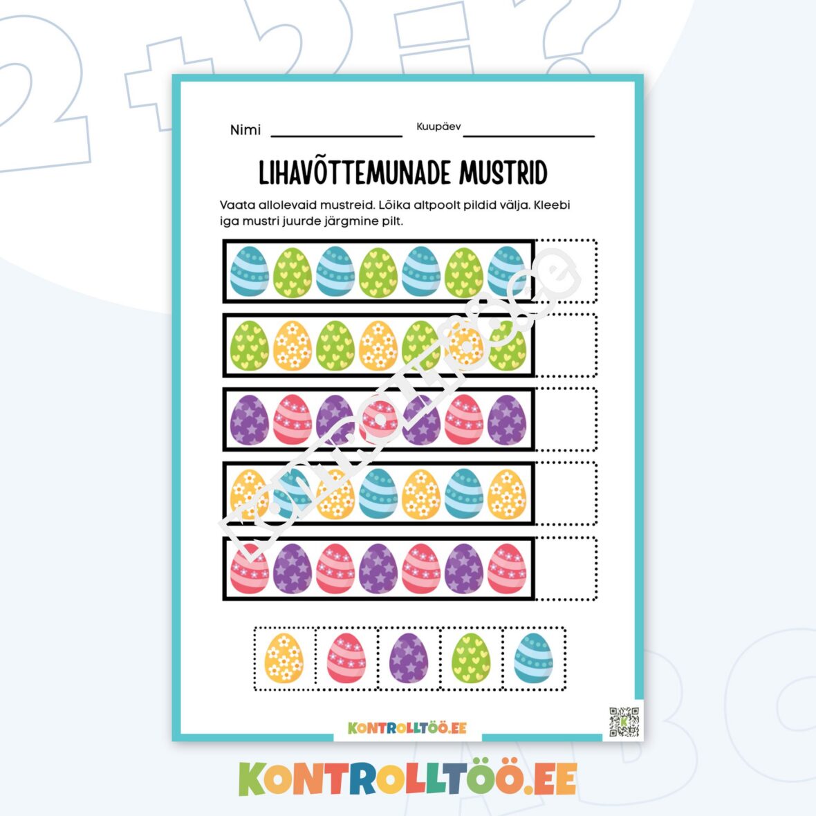 Töölehed – Lihavõttemunade mustrid: mänguline loogika ja järjestamine