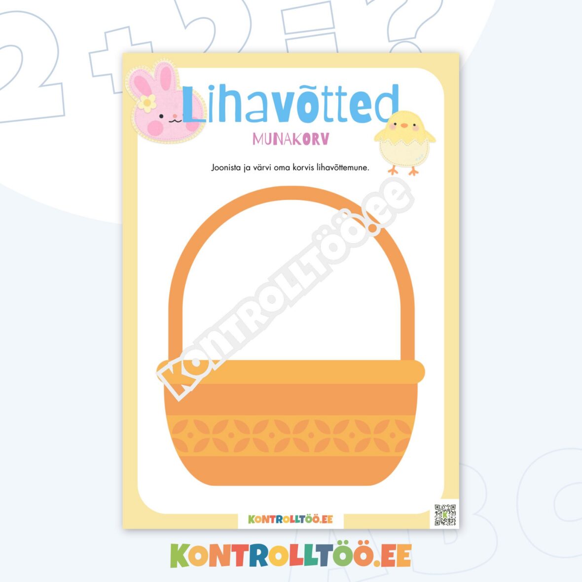 Tööleht – Lihavõtted: kujunda oma munakorv ise