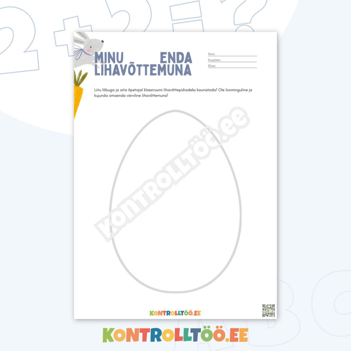 Tööleht – Lihavõtted: kujunda oma lihavõttemuna!